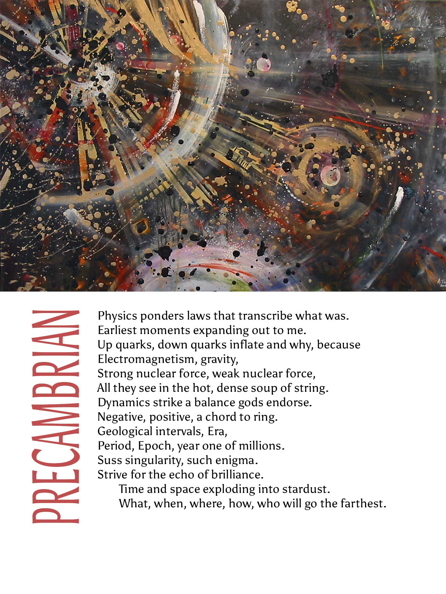 Artwork titled Precambrian with gold, black, red, yellow and white paint streaking outward from a central point similar to an explosion. The text below the image is a poetic reflection.
